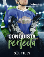 Conquista Perfeita - S.J. Tilly.epub